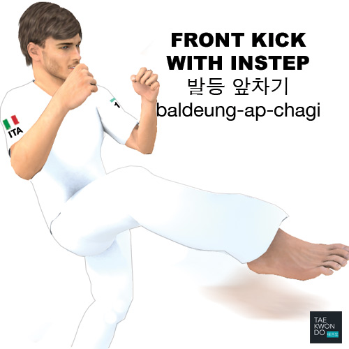 Front Kick with Instep ( 발등 앞차기 baldeung-ap-chagi )