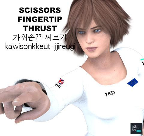 Scissors Fingertip Thrust ( 가위손끝 찌르기 kawisonkkeut-jjireugi )